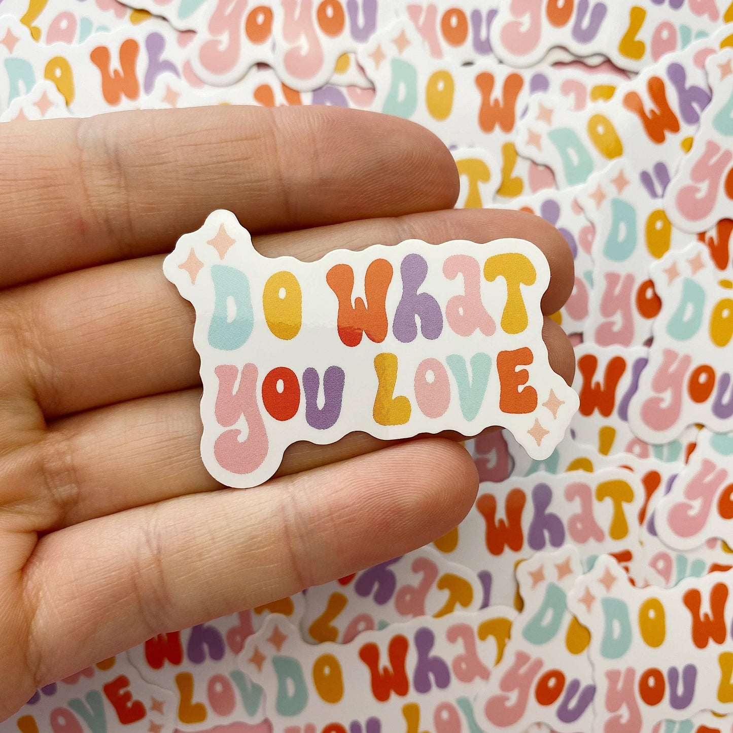 Die cut vinyl sticker - do what you love