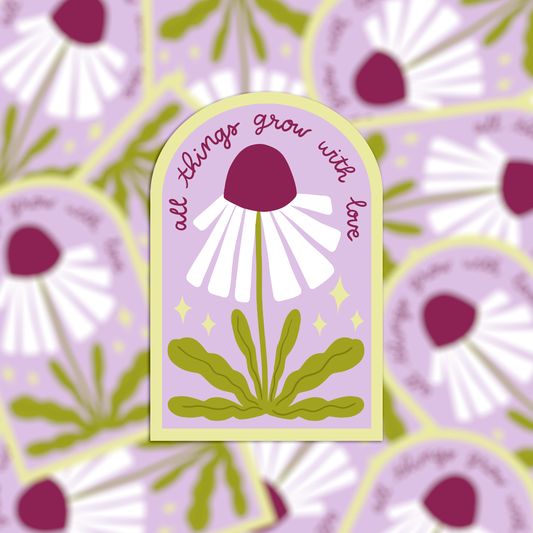 Die cut vinyl sticker - all things grow with love